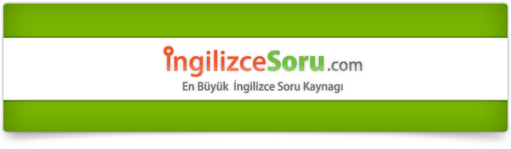 İngilizce Soru